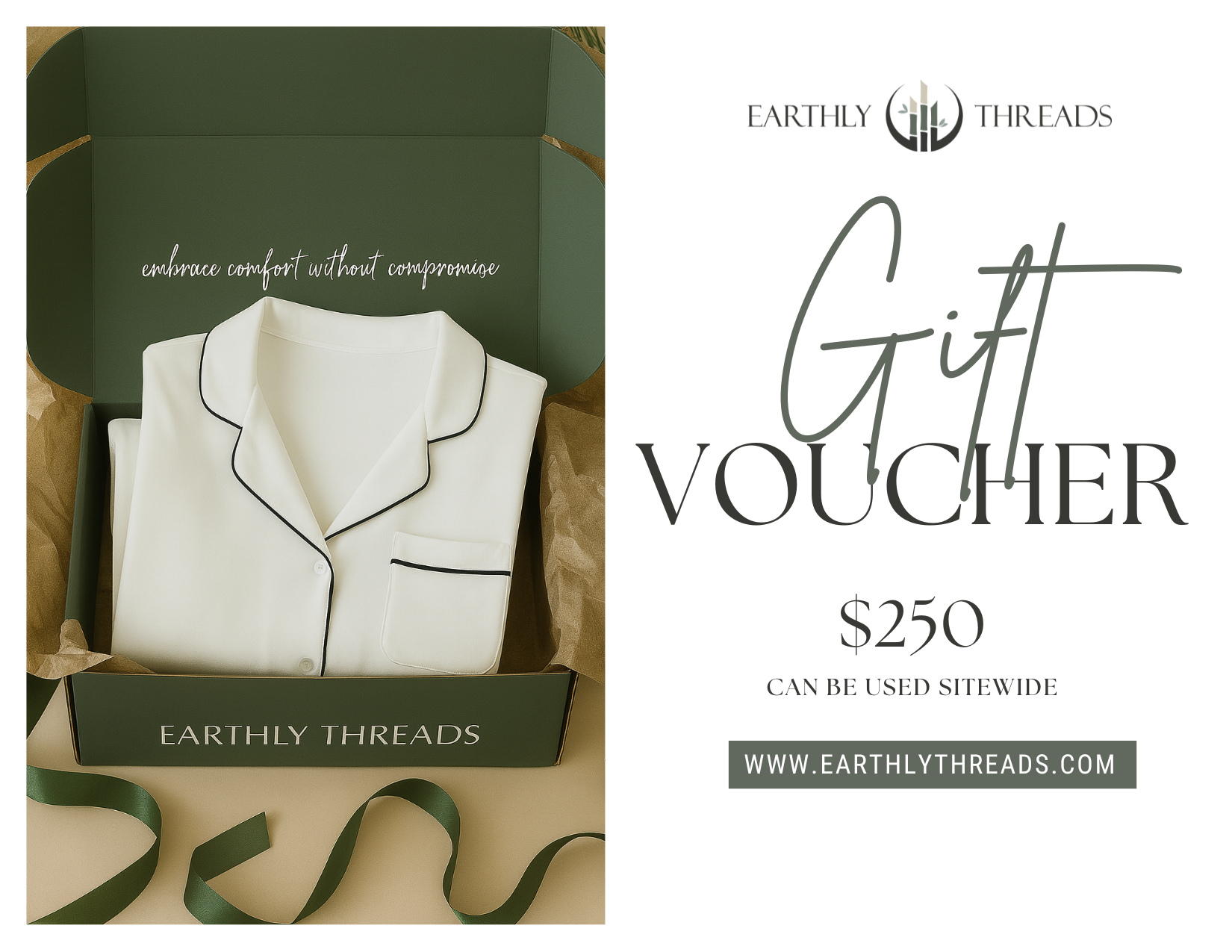 An Earthly Threads gift card is a perfect gift for the conscientious person who appreciates everyday bamboo luxury and exceptional comfort. It gives them the freedom to choose from our irresistibly soft bamboo pajamas, relaxed loungewear, cozy robes, and beautifully comfortable bedding—pieces designed to feel amazing from the very first touch.